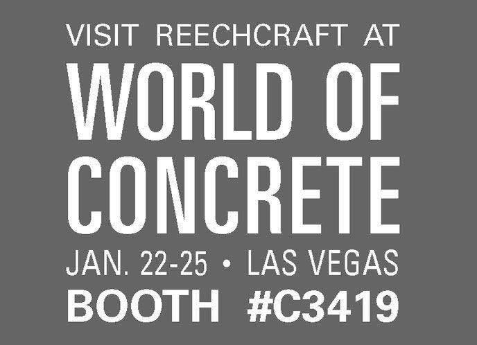 Visit ReechCraft at World of Concrete